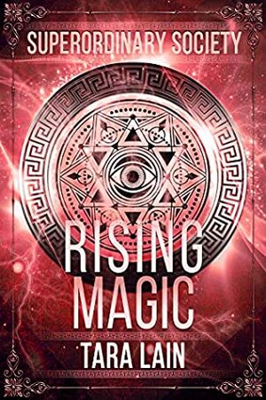 Rising Magic by Tara Lain