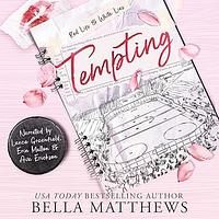 Tempting by Bella Matthews