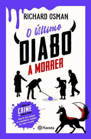 O Último Diabo a Morrer by Richard Osman