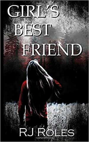 Girl's Best Friend by RJ Roles