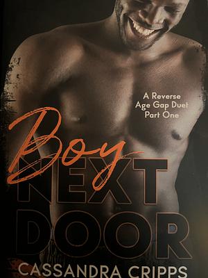 Boy Next Door by Cassandra Cripps