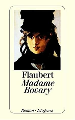 Madame Bovary by Gustave Flaubert