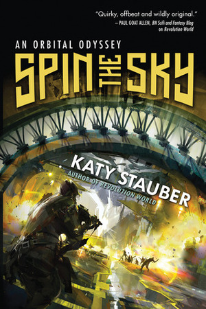 Spin the Sky by Katy Stauber