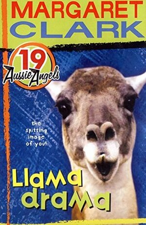 Llama Drama by Margaret Clark