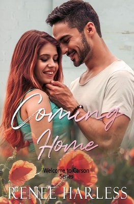 Coming Home by Renee Harless