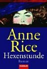 Hexenstunde by Anne Rice