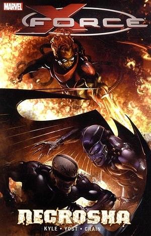 X-Force, Volume 4: Necrosha by Craig Kyle
