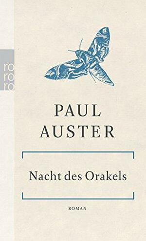 Nacht des Orakels: Roman by Paul Auster