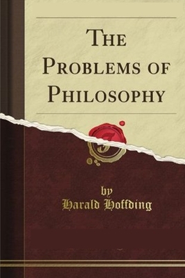 The Problems of Philosophy by Bertrand Russell Annotated and Illustrated Edition by Bertrand Russell