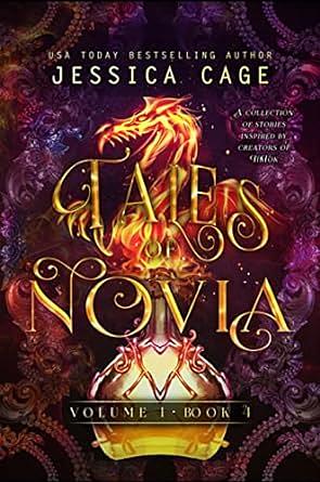 Tales of Novia, book 4 by Jessica Cage