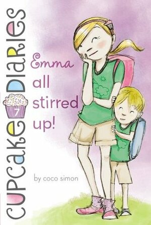 Emma All Stirred Up! by Coco Simon, Elizabeth Doyle Carey