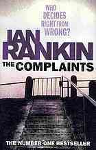 The Complaints by Ian Rankin