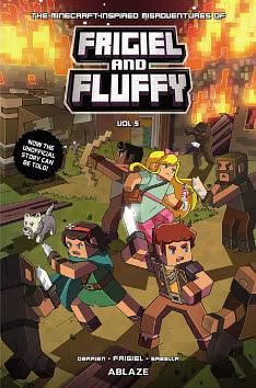 The Minecraft-inspired Misadventures of Frigiel and Fluffy Vol 5 by Frigiel, Jean-Christophe Derrien