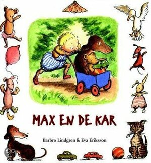 Max en de kar by Eva Eriksson, Barbro Lindgren