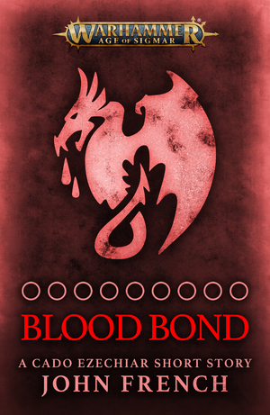 Blood Bond by John French