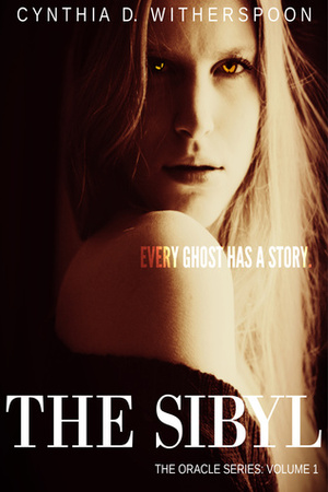 The Sibyl by Cynthia D. Witherspoon