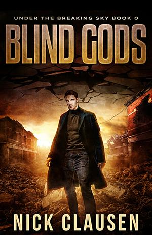 Blind Gods by Nick Clausen