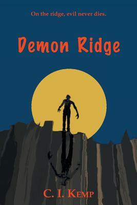 Demon Ridge by C. I. Kemp