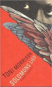 Solomons Lied by Toni Morrison, Angela Praesent