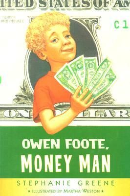 Owen Foote, Money Man by Stephanie Greene