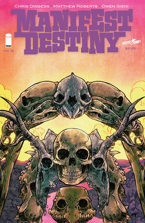 Manifest Destiny #16 by Chris Dingess