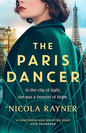 The Paris Dancer by Nicola Rayner