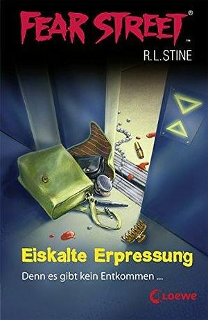 Fear Street 13 - Eiskalte Erpressung by Simone Wiemken, R.L. Stine