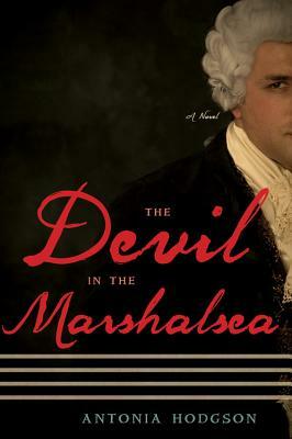 The Devil in the Marshalsea by Antonia Hodgson