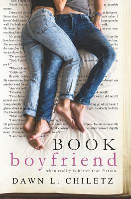 Book Boyfriend by Dawn L. Chiletz