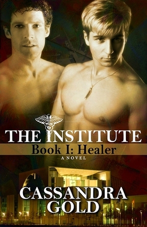 Healer by Cassandra Gold
