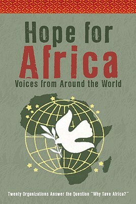 Hope for Africa: Voices from Around the World by 