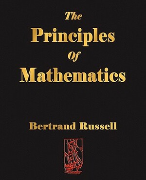 The Principles of Mathematics by Russell Bertrand, Bertrand Russell