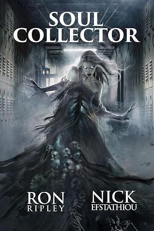 Soul Collector by Merill Ravago, Ron Ripley, Nick Efstathiou