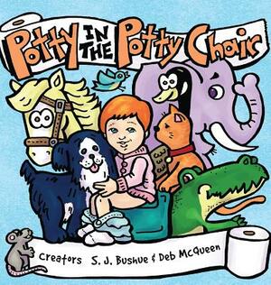 Potty in the Potty Chair by S. J. Bushue