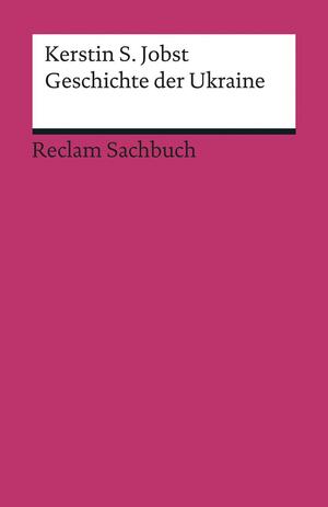 Geschichte der Ukraine by Kerstin S. Jobst