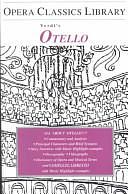 Otello: Opera Classics Library Series by Burton D. Fisher