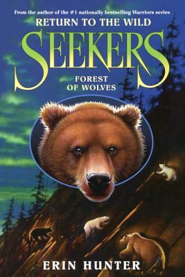 Forest of Wolves by Erin Hunter