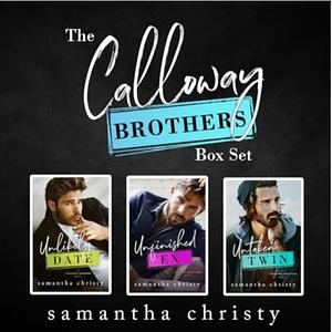 The Calloway Brothers Box Set: A Small Town Romance Series by Samantha Christy