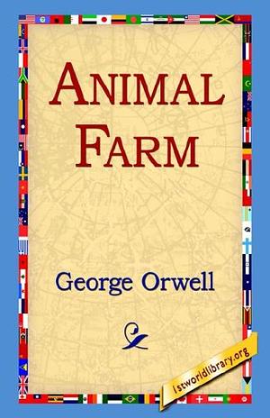 Animal Farm by George Orwell