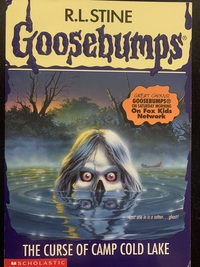 The Curse of Camp Cold Lake by R.L. Stine