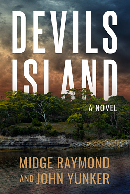 Devils Island by John Bunker, Midge Raymond
