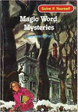 Magic Word Mysteries by Carol Beach York