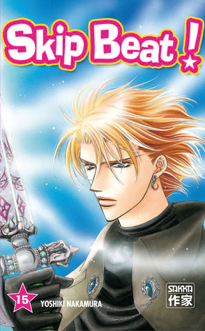 Skip Beat !, Tome 15 : by Yoshiki Nakamura