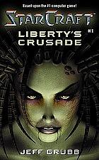 Liberty's Crusade by Jeff Grubb