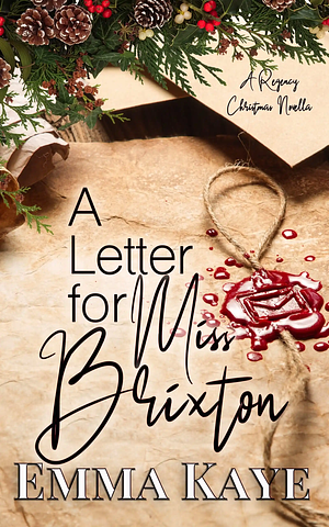 A Letter for Miss Brixton by Emma Kaye