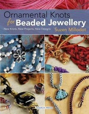 Ornamental Knots for Beaded Jewellery by Suzen Millodot