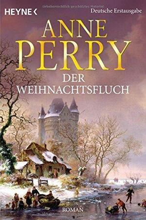 Der Weihnachtsfluch by Anne Perry