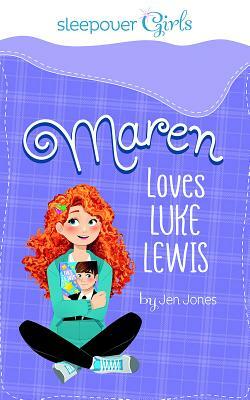 Maren Loves Luke Lewis by Jen Jones