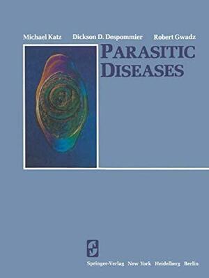 Parasitic Diseases by Michael Katz