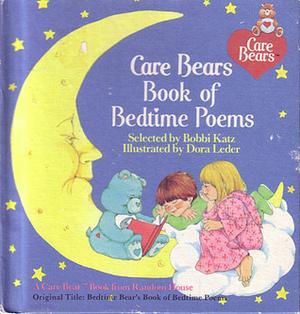 Care Bears Book of Bedtime Poems by Bobbi Katz, Dora Leder